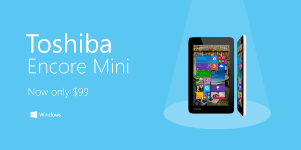 Цена планшета Toshiba Encore Mini упала до $99